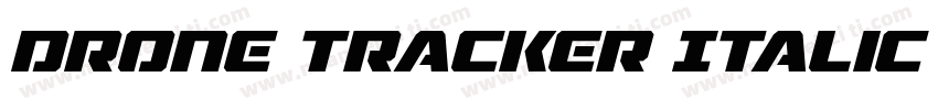 Drone Tracker Italic Italic字体转换
